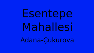 Esentepe Mahallesi Thumbnail