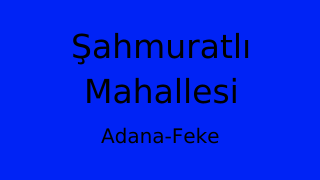 Şahmuratlı Mahallesi Thumbnail
