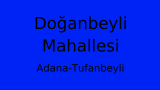 Doğanbeyli Mahallesi Thumbnail
