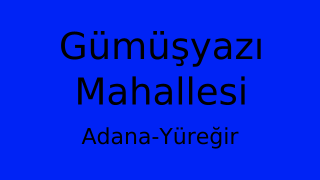 Gümüşyazı Mahallesi Thumbnail