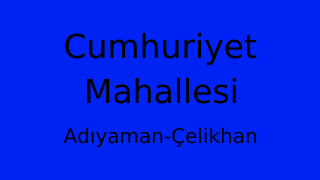 Cumhuriyet Mahallesi Thumbnail