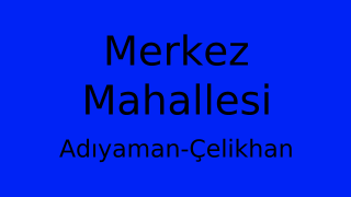 Merkez Mahallesi Thumbnail