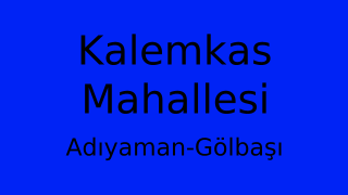 Kalemkas Mahallesi Thumbnail