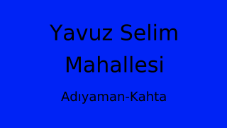 Yavuz Selim Mahallesi Thumbnail
