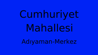 Cumhuriyet Mahallesi Thumbnail