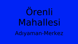 Örenli Mahallesi Thumbnail