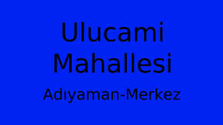 Ulucami Mahallesi Thumbnail