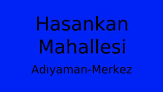 Hasankan Mahallesi Thumbnail