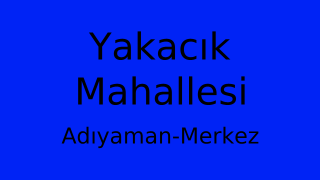 Yakacık Mahallesi Thumbnail