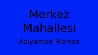 Merkez Mahallesi Thumbnail