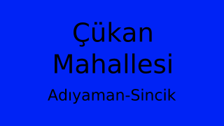 Çükan Mahallesi Thumbnail