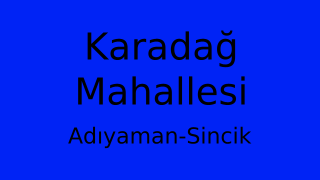 Karadağ Mahallesi Thumbnail
