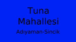 Tuna Mahallesi Thumbnail
