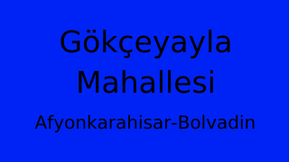 Gökçeyayla Mahallesi Thumbnail