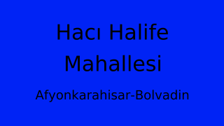 Hacı Halife Mahallesi Thumbnail