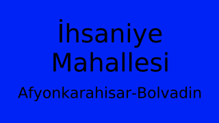 İhsaniye Mahallesi Thumbnail