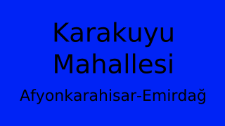 Karakuyu Mahallesi Thumbnail