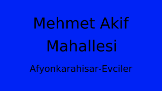 Mehmet Akif Mahallesi Thumbnail