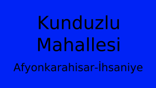 Kunduzlu Mahallesi Thumbnail