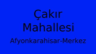Çakır Mahallesi Thumbnail