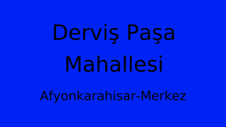 Derviş Paşa Mahallesi Thumbnail