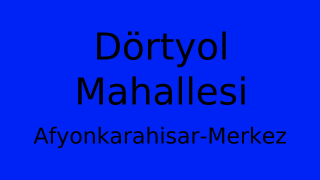 Dörtyol Mahallesi Thumbnail