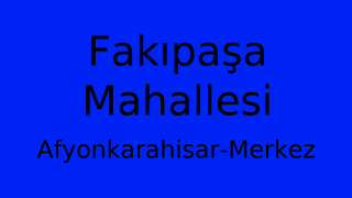 Fakıpaşa Mahallesi Thumbnail