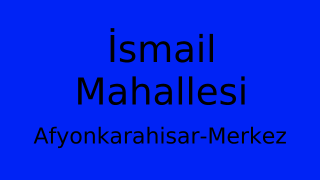 İsmail Mahallesi Thumbnail