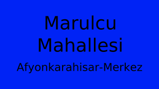Marulcu Mahallesi Thumbnail