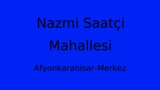 Nazmi Saatçi Mahallesi Thumbnail