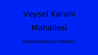Veysel Karani Mahallesi Thumbnail