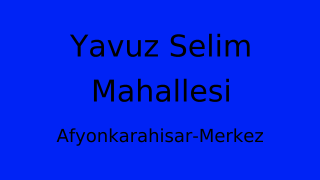 Yavuz Selim Mahallesi Thumbnail