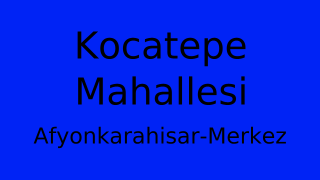 Kocatepe Mahallesi Thumbnail