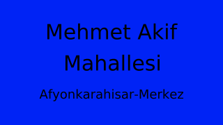 Mehmet Akif Mahallesi Thumbnail
