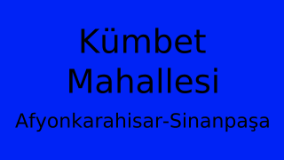 Kümbet Mahallesi Thumbnail