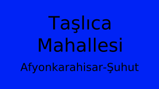 Taşlıca Mahallesi Thumbnail