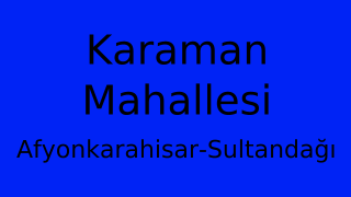 Karaman Mahallesi Thumbnail