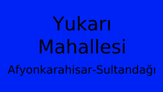 Yukarı Mahallesi Thumbnail