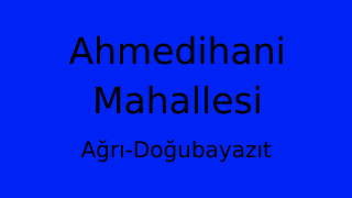 Ahmedihani Mahallesi Thumbnail