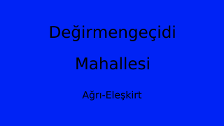 Değirmengeçidi Mahallesi Thumbnail