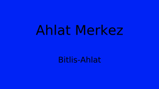 Ahlat Belediyesi, Bitlis Thumbnail