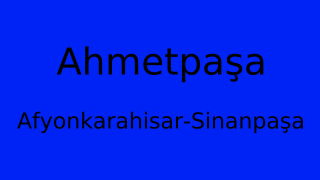 Ahmetpaşa, Sinanpaşa, Afyonkarahisar Thumbnail