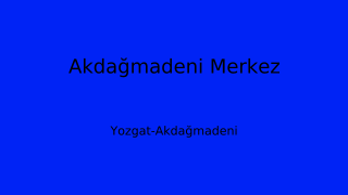 Akdağmadeni Belediyesi, Yozgat Thumbnail