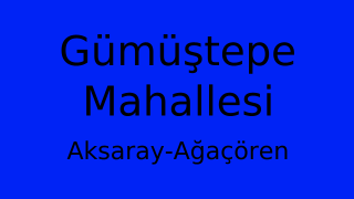 Gümüştepe Mahallesi Thumbnail