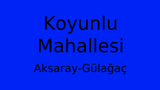 Koyunlu Mahallesi Thumbnail