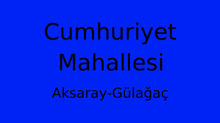 Cumhuriyet Mahallesi Thumbnail