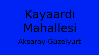 Kayaardı Mahallesi Thumbnail
