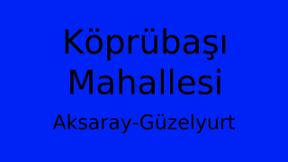 Köprübaşı Mahallesi Thumbnail