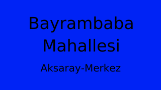 Bayrambaba Mahallesi Thumbnail