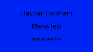 Hacılar Harmanı Mahallesi Thumbnail